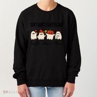DonT Ghost Your Feelings Halloween Mental Health Women's Sweatshirt thumb 0