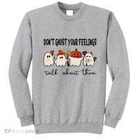 DonT Ghost Your Feelings Halloween Mental Health Sweatshirt thumb 0