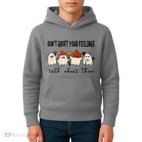 DonT Ghost Your Feelings Halloween Mental Health Kids Hoodie thumb 4