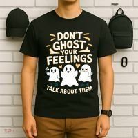DonT Ghost Your Feelings Halloween Mental Health T-Shirt thumb 6
