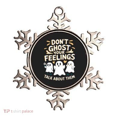 DonT Ghost Your Feelings Halloween Mental Health Ornament