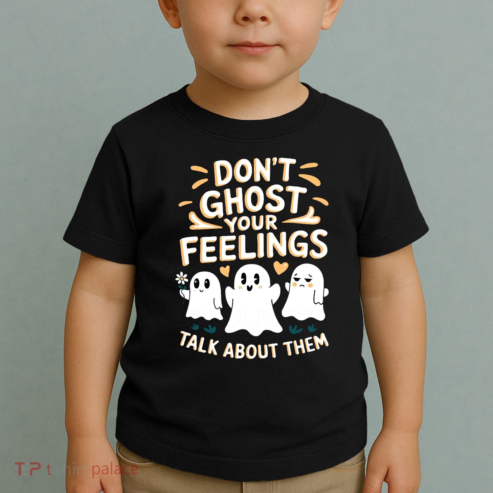 DonT Ghost Your Feelings Halloween Mental Health Toddler T-Shirt