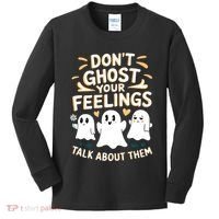 DonT Ghost Your Feelings Halloween Mental Health Kids Long Sleeve Shirt thumb 0