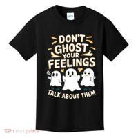 DonT Ghost Your Feelings Halloween Mental Health Kids T-Shirt thumb 0