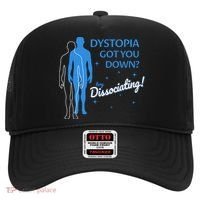 Dystopia Got You Down Try Dissociating Hat thumb 0