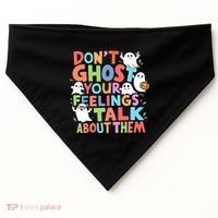 Dont Ghost Your Feelings Cute Ghoul USA-Made Doggie Bandana thumb 0