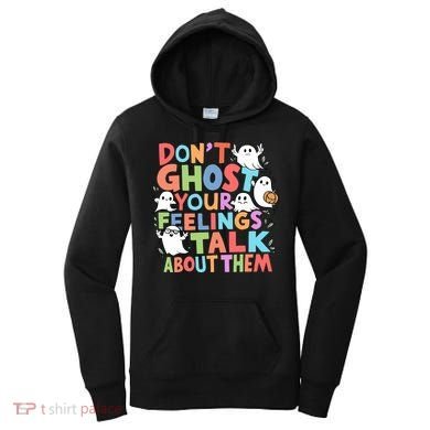 Dont Ghost Your Feelings Cute Ghoul Women's Hoodie
