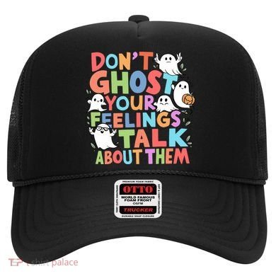 Dont Ghost Your Feelings Cute Ghoul Hat