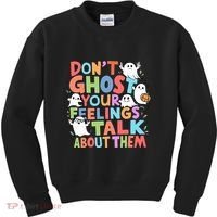 Dont Ghost Your Feelings Cute Ghoul Kids Sweatshirt thumb 0