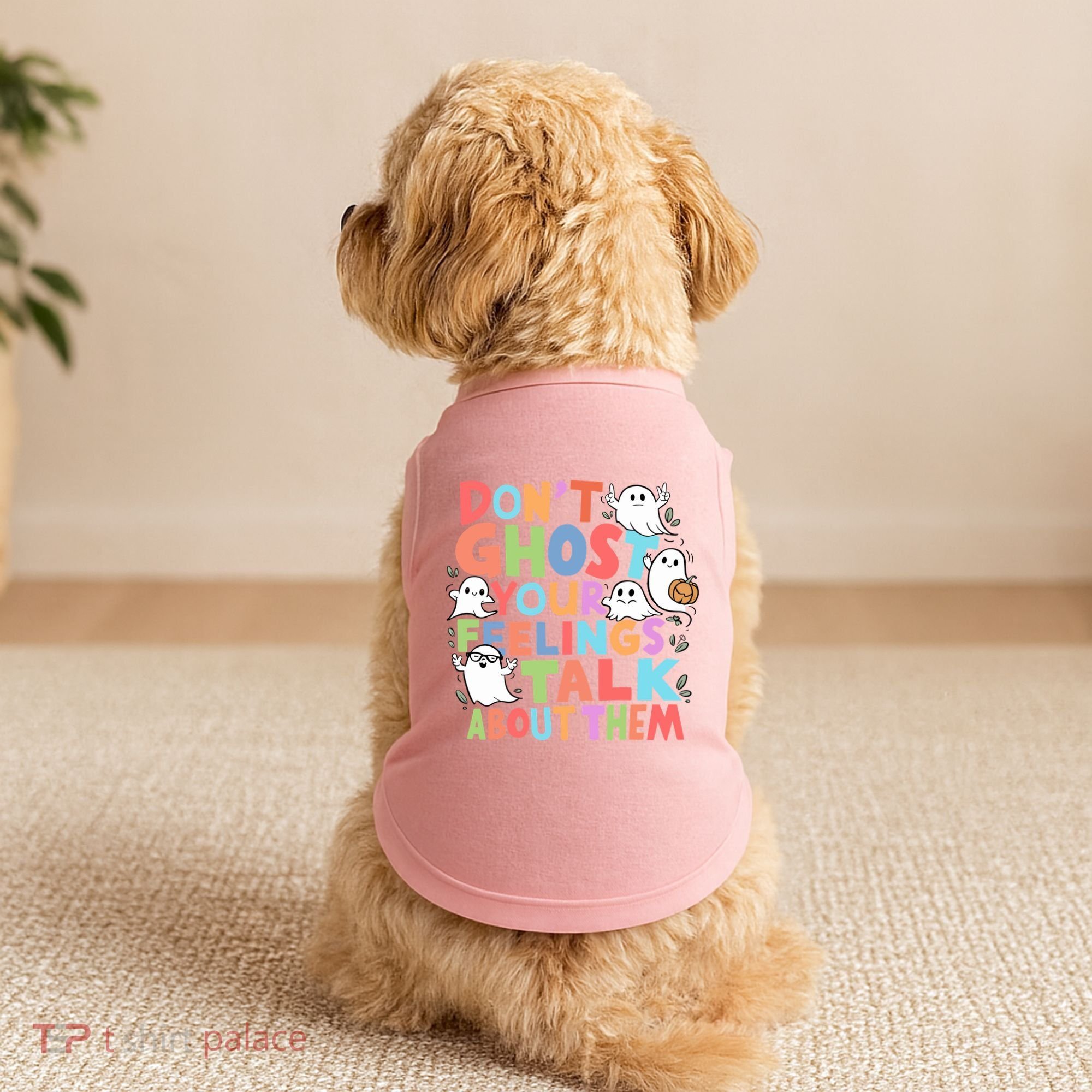 Dont Ghost Your Feelings Cute Ghoul Doggie Tank