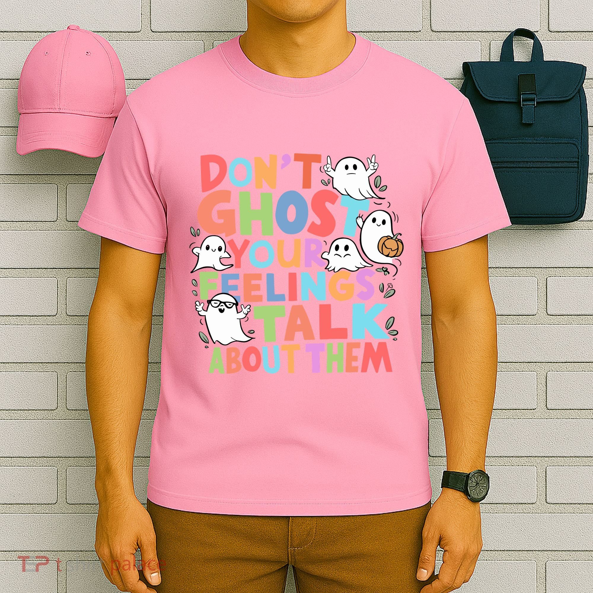 Dont Ghost Your Feelings Cute Ghoul T-Shirt