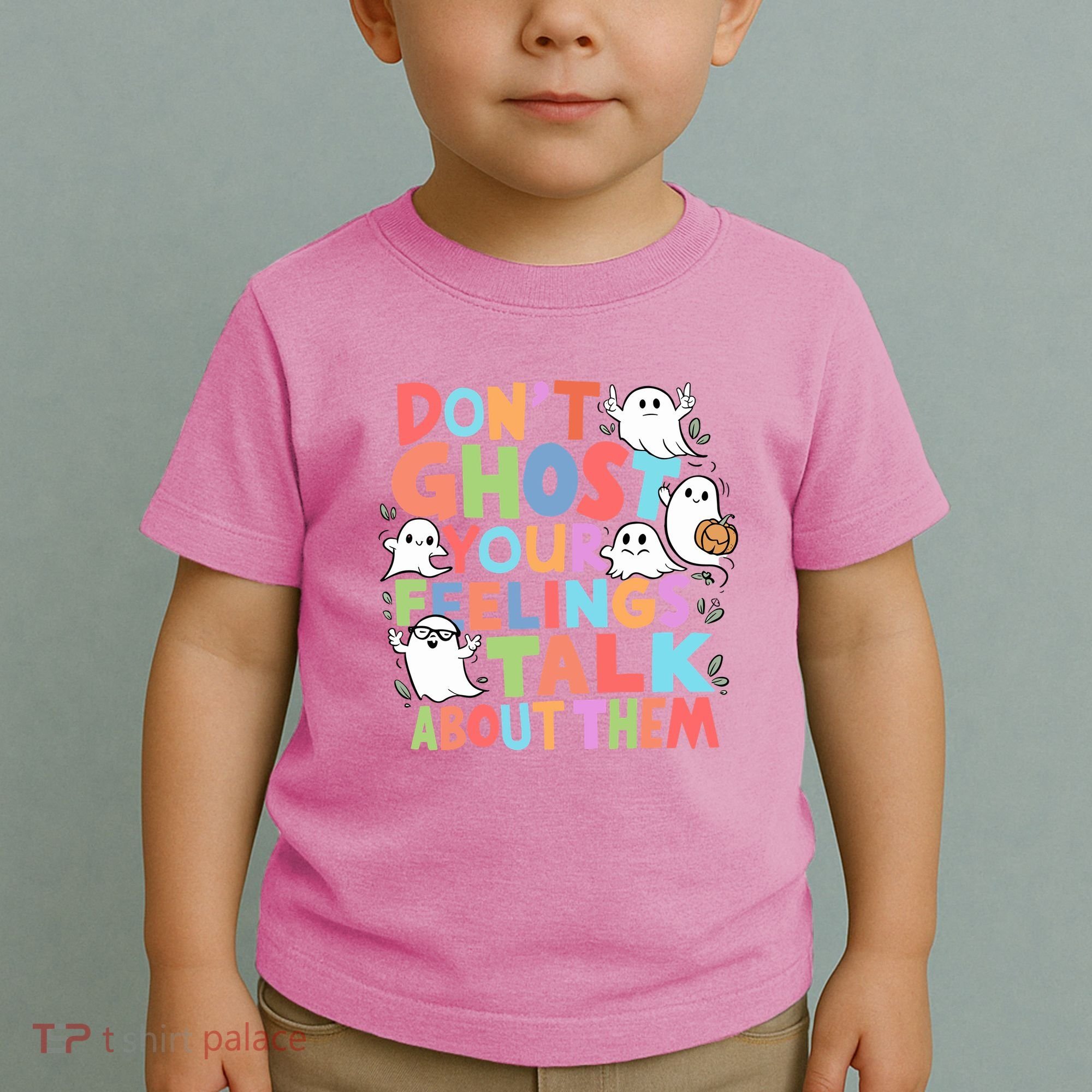 Dont Ghost Your Feelings Cute Ghoul Toddler T-Shirt