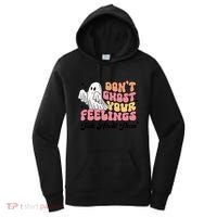 Dont Ghost Your Feelings Talk About Them Halloween Women's Hoodie thumb 0