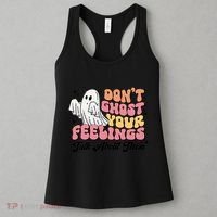 Dont Ghost Your Feelings Talk About Them Halloween Women's Tank Top thumb 3