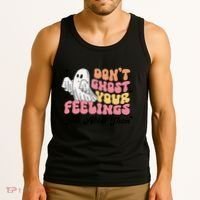 Dont Ghost Your Feelings Talk About Them Halloween Tank Top thumb 3