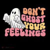 Dont Ghost Your Feelings Talk About Them Halloween Tank Top thumb 6