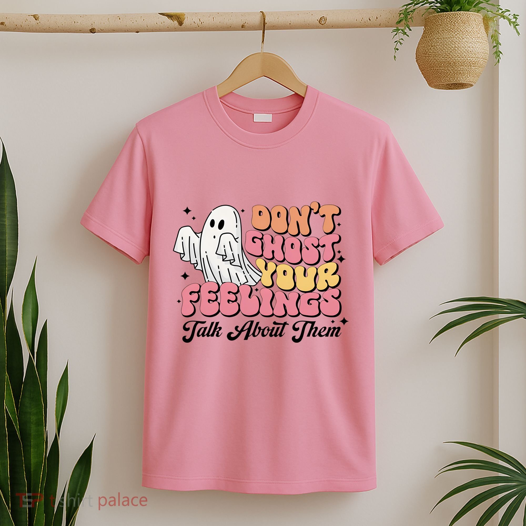 Dont Ghost Your Feelings Talk About Them Halloween T-Shirt