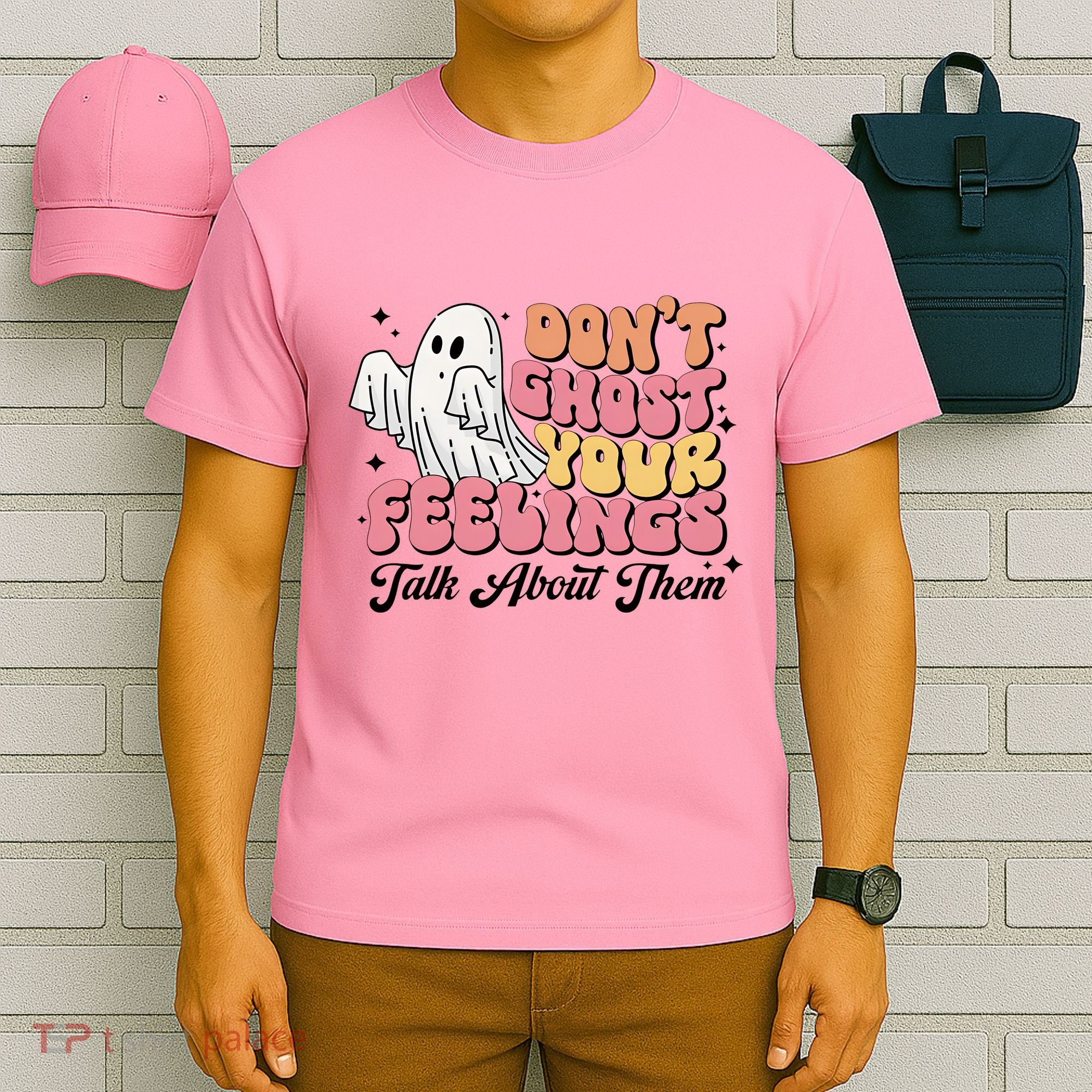 Dont Ghost Your Feelings Talk About Them Halloween T-Shirt