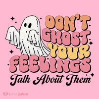 Dont Ghost Your Feelings Talk About Them Halloween Toddler Hoodie thumb 2