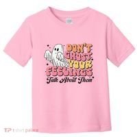Dont Ghost Your Feelings Talk About Them Halloween Toddler T-Shirt thumb 0