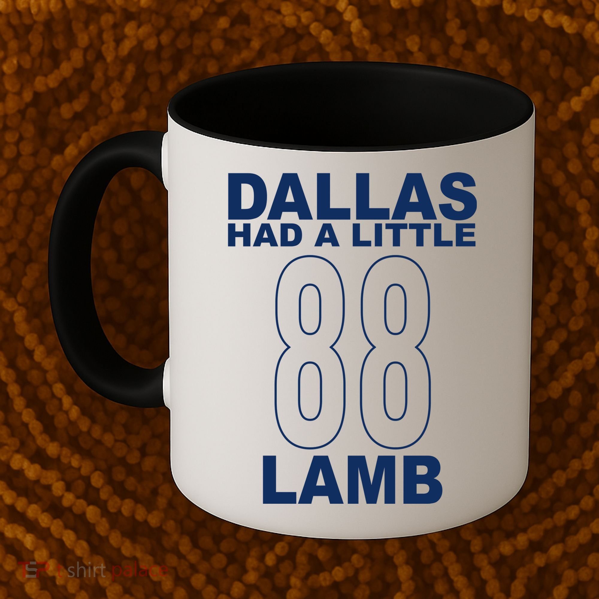 Dallas Had A Little 88 Lamb Football Coffee Mug