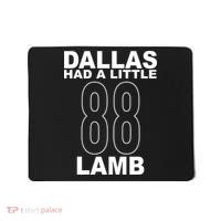 Dallas Had A Little 88 Lamb Football Mousepad thumb 0