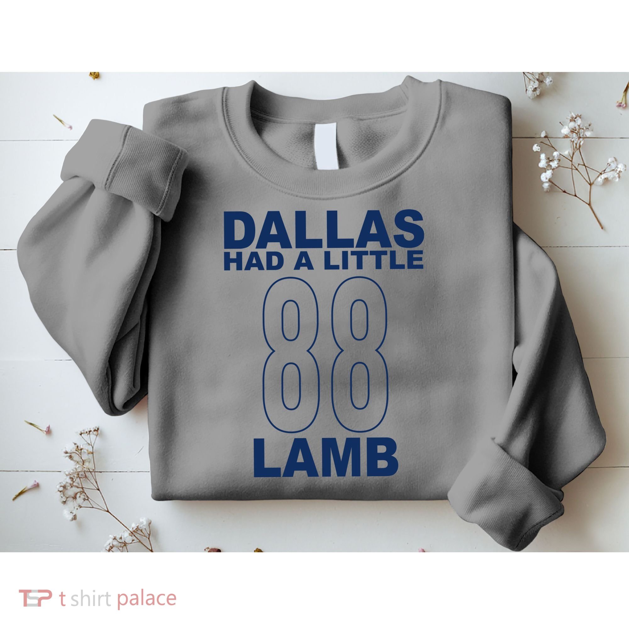 Dallas Had A Little 88 Lamb Football Sweatshirt