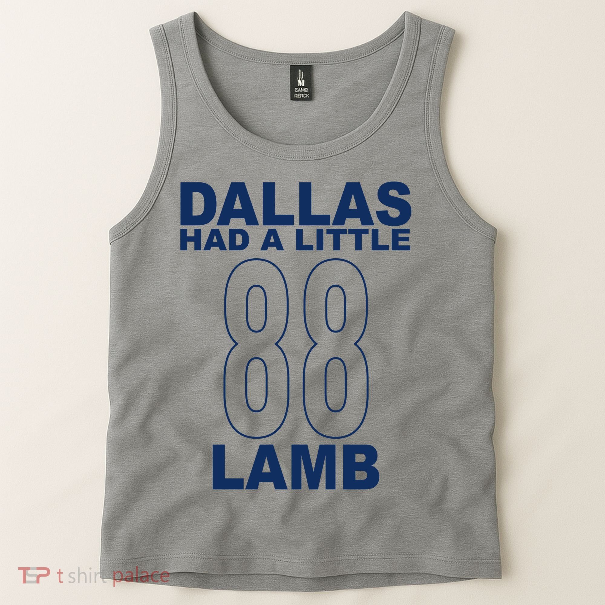 Dallas Had A Little 88 Lamb Football Tank Top