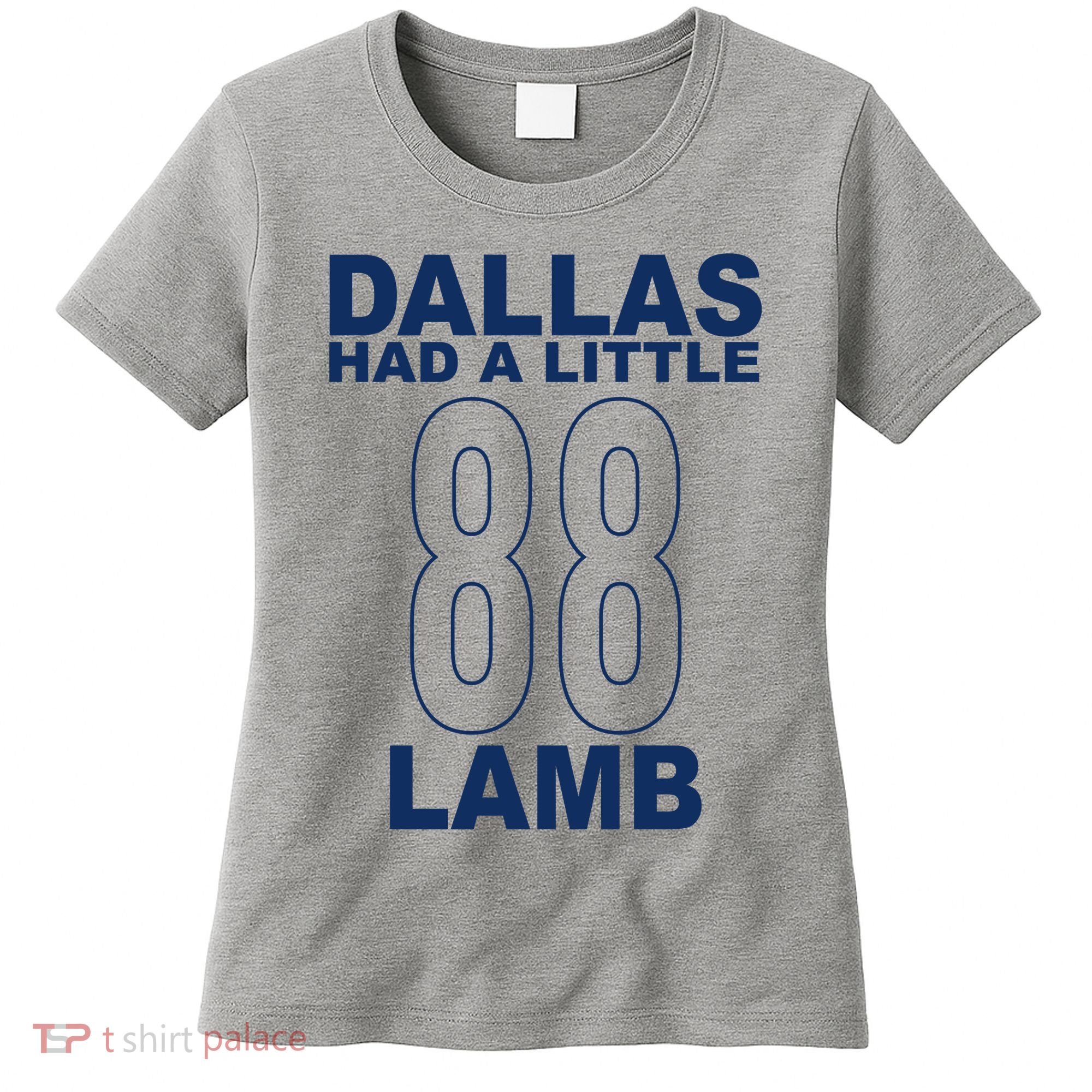 Dallas Had A Little 88 Lamb Football Women's T-Shirt