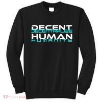 Decentralize Humanity Are You Decent Sweatshirt thumb 0