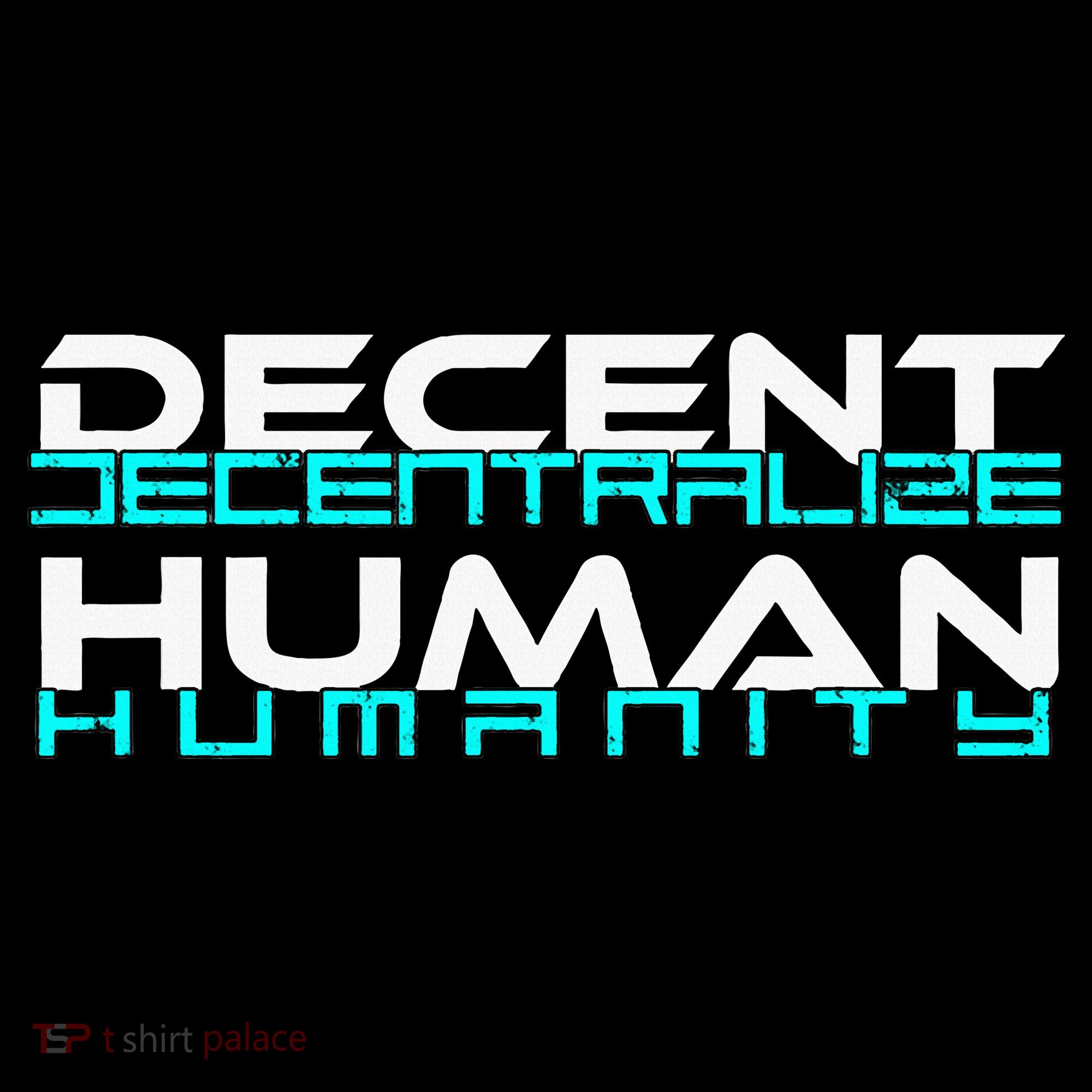 Decentralize Humanity Are You Decent Women's Hoodie