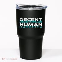 Decentralize Humanity Are You Decent Tumbler thumb 0