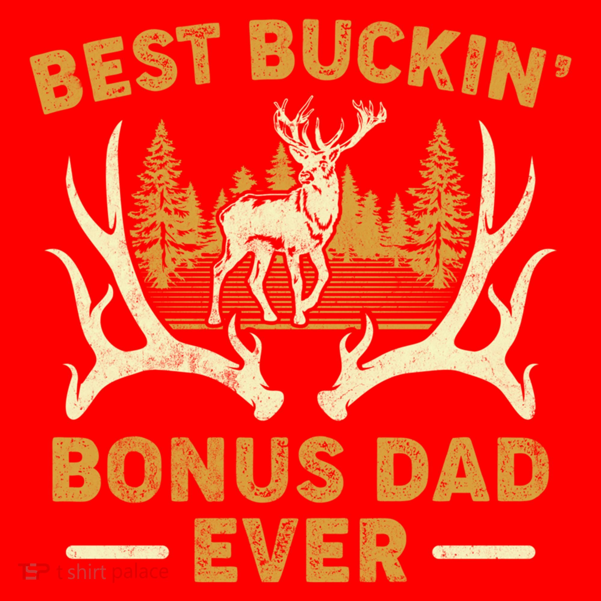 Deer Hunting Best Buckin Bonus Dad Ever Hunting Fathers Day Gift Santa Hat