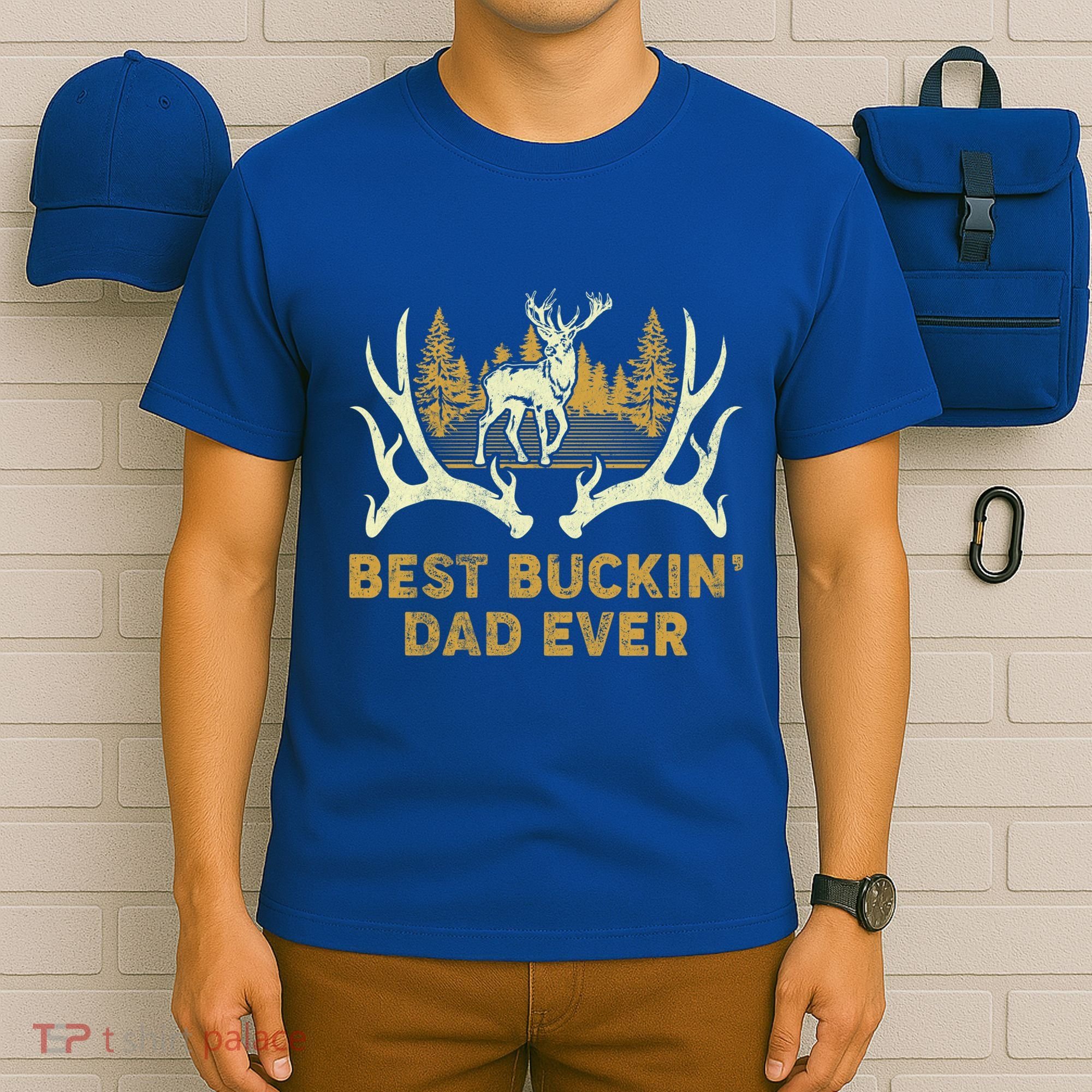 Deer Hunting Best Buckin Dad Ever Hunting Fathers Day Gift T-Shirt