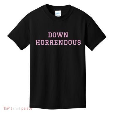 Down Horrendous Black Kids T-Shirt