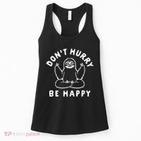 Don't Hurry Be Happy Sloth Women's Tank Top thumb 0
