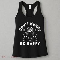 Don't Hurry Be Happy Sloth Women's Tank Top thumb 3