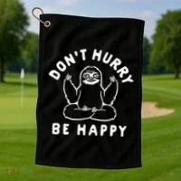 Don't Hurry Be Happy Sloth Golf Towel thumb 1
