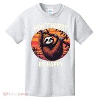 Don't Hurry Be Happy Cute Lazy Funny Sloth Kids T-Shirt thumb 0