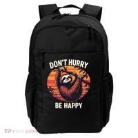 Don't Hurry Be Happy Cute Lazy Funny Sloth Backpack thumb 0