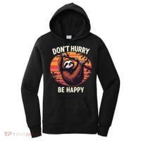 Don't Hurry Be Happy Cute Lazy Funny Sloth Women's Hoodie thumb 0