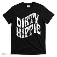 Dirty Hippie Clothing for Hippies T-Shirt thumb 0