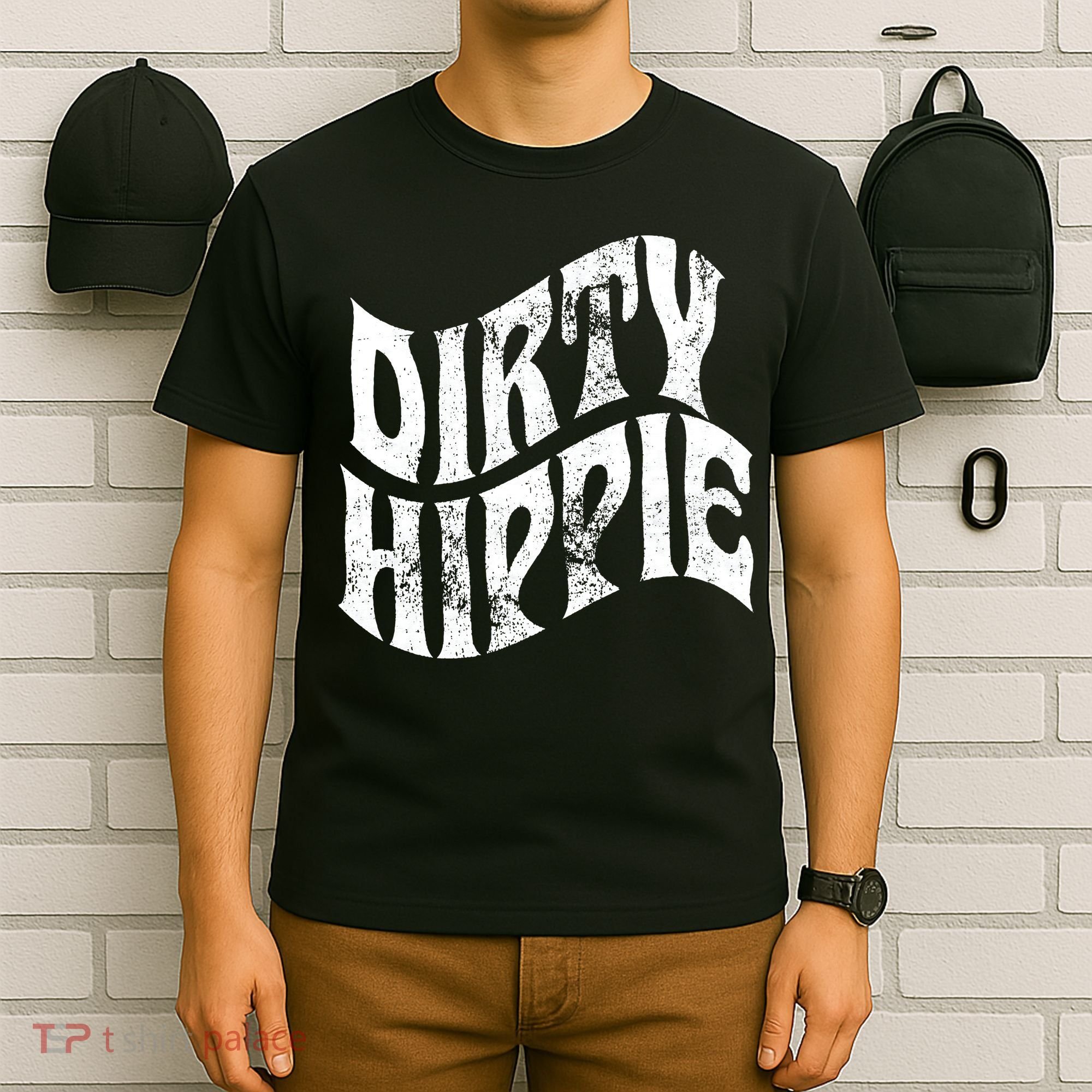Dirty Hippie Clothing for Hippies T-Shirt
