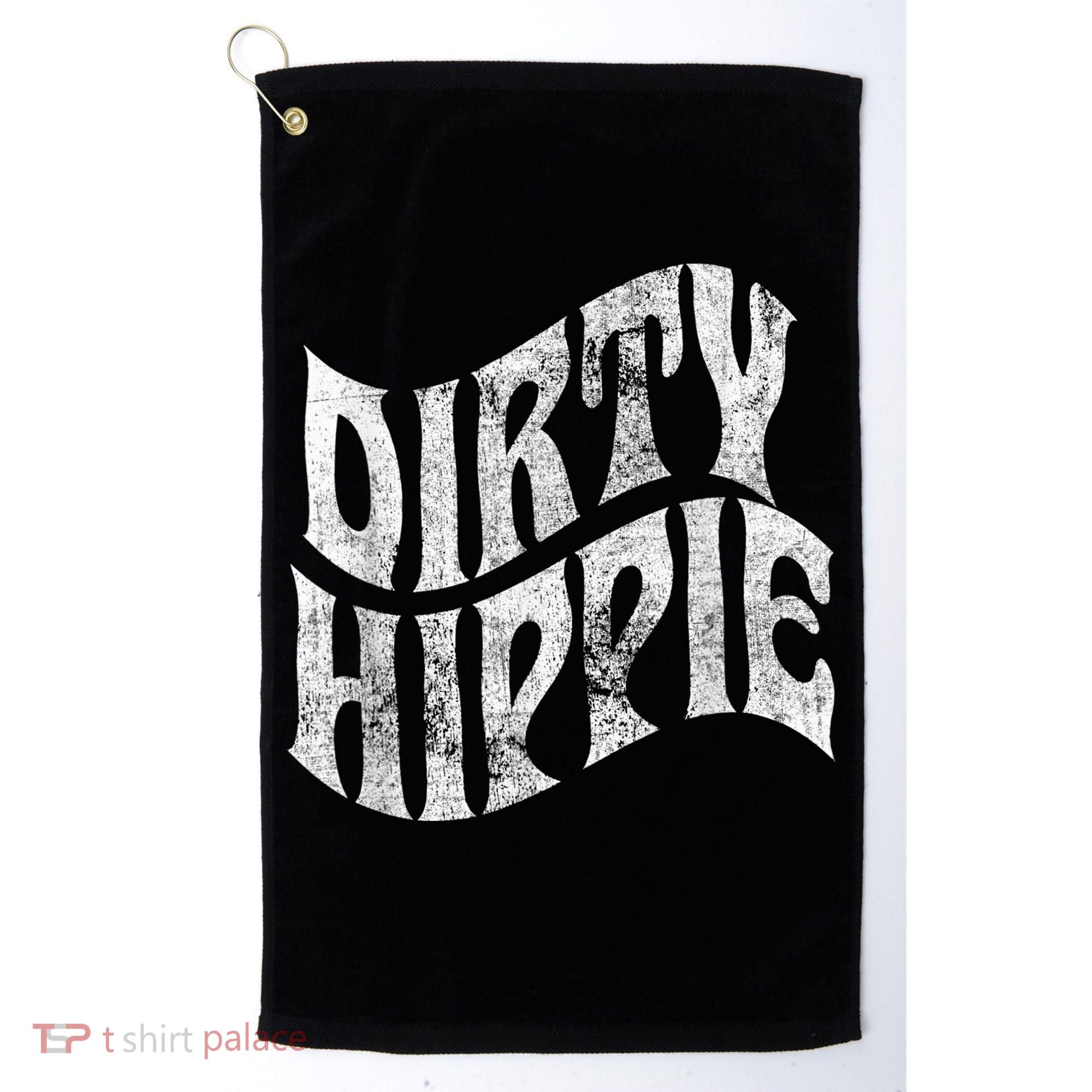 Dirty Hippie - Clothing for Hippies Golf Towel