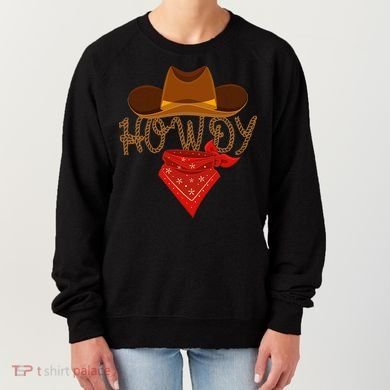 Distressed Howdy Cowboy Women's Sweatshirt