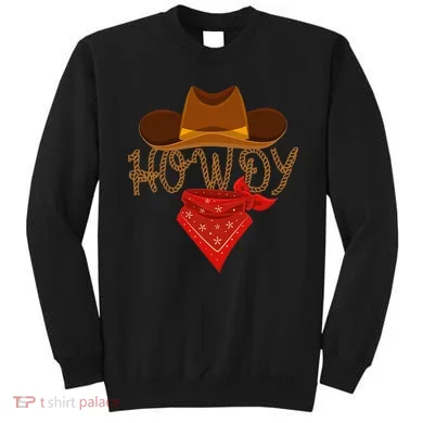 Distressed Howdy Cowboy Sweatshirt