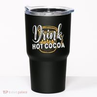 Drink Hot Cocoa Tumbler thumb 0