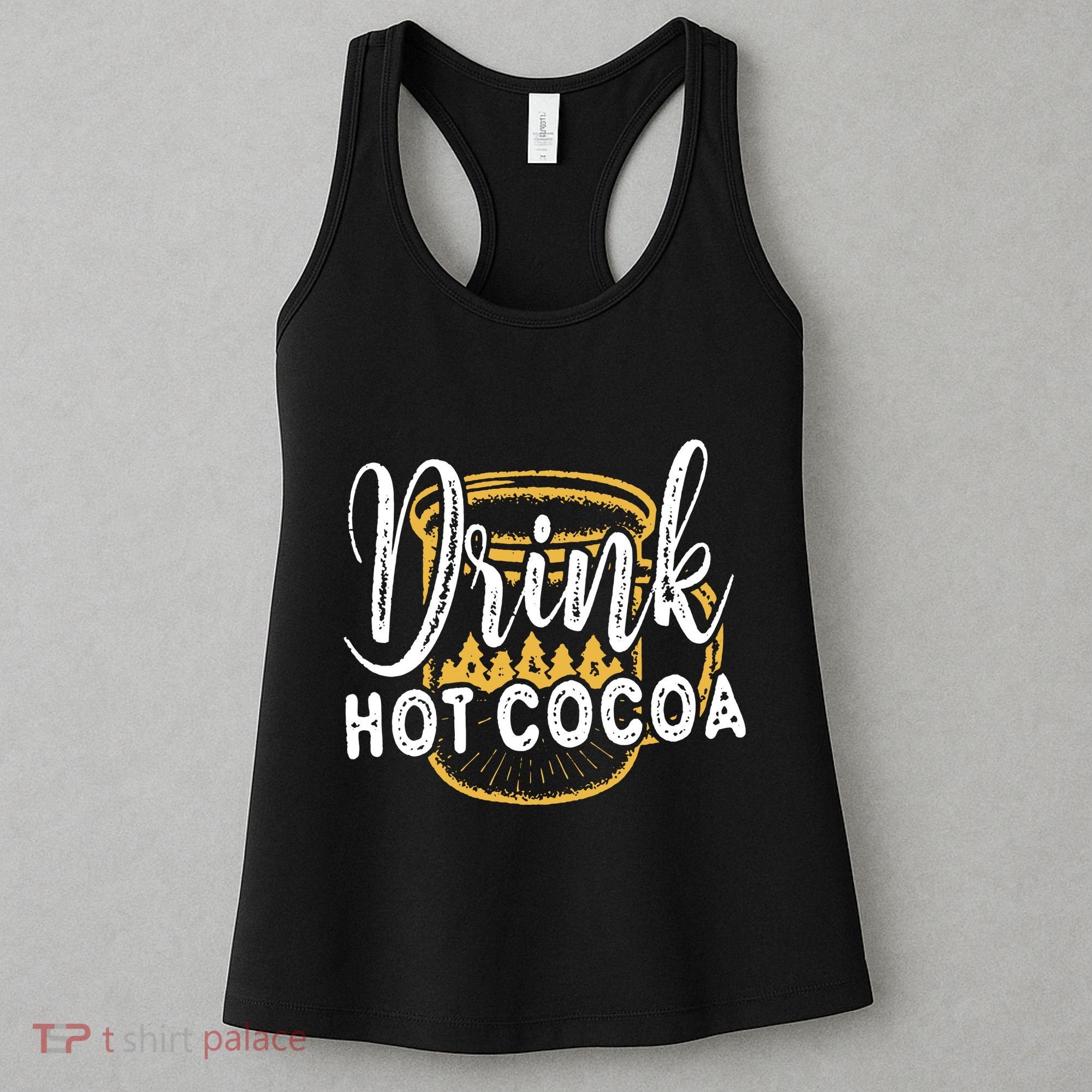 Drink Hot Cocoa Women's Tank Top