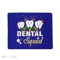 Dentist Hygienist Christmas Dental Squad Cute Gift Mousepad thumb 0