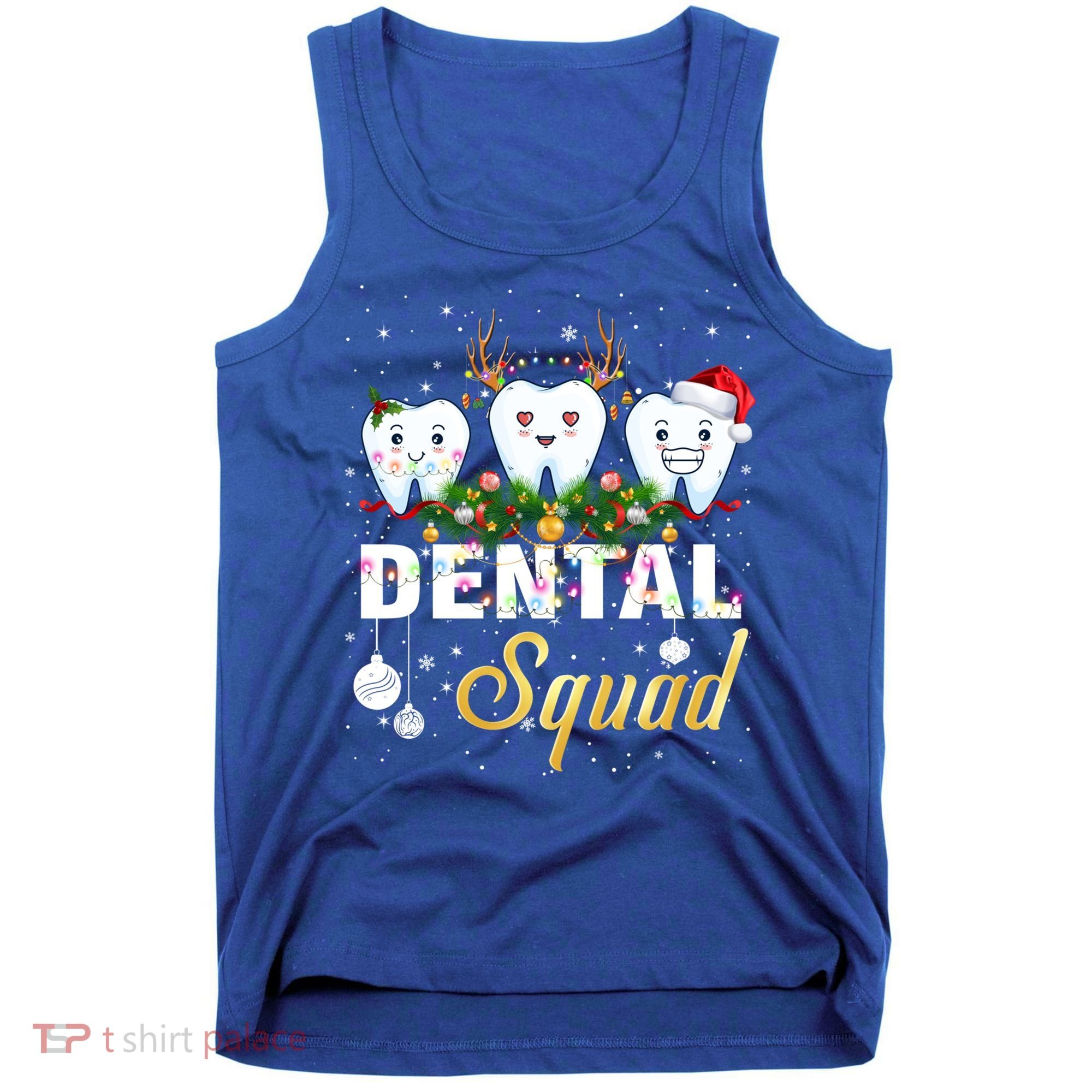 Dentist Hygienist Christmas Dental Squad Cute Gift Tank Top